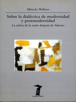 cover image of Sobre la dialéctica de modernidad y portmodernidad